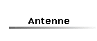 Antenne